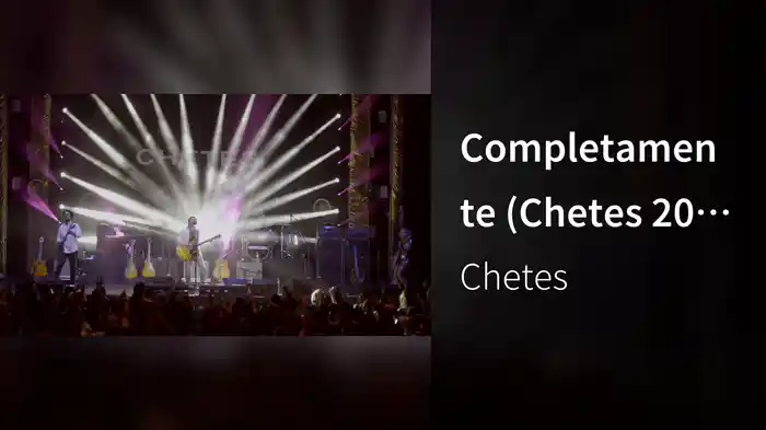 Completamente (Chetes 20 Live)