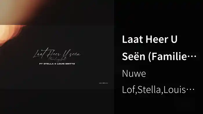 Laat Heer U Seën (Familiegebed) (Lyric Video)