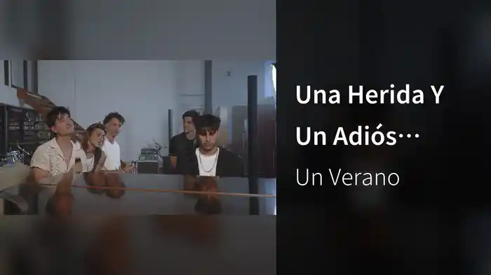 Una Herida Y Un Adiós (Acoustic)
