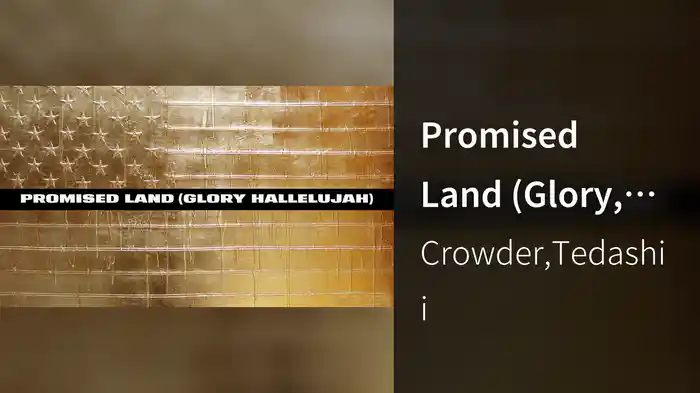 Promised Land (Glory, Hallelujah) (Lyric Video)