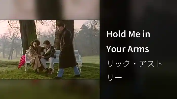Hold Me in Your Arms