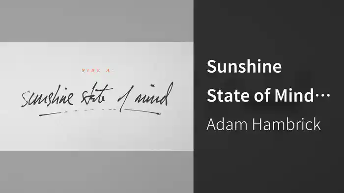 Sunshine State of Mind (Lyric Video)