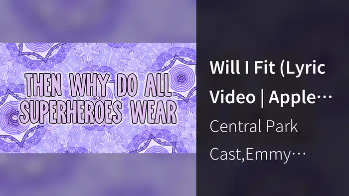 Will I Fit (Lyric Video | Apple TV+)