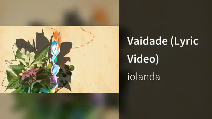Vaidade (Lyric Video)