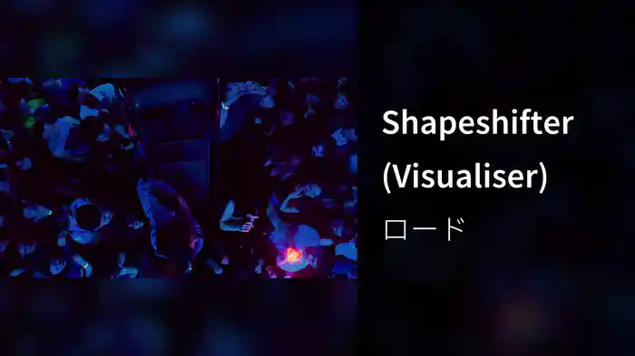 Shapeshifter (Visualiser)