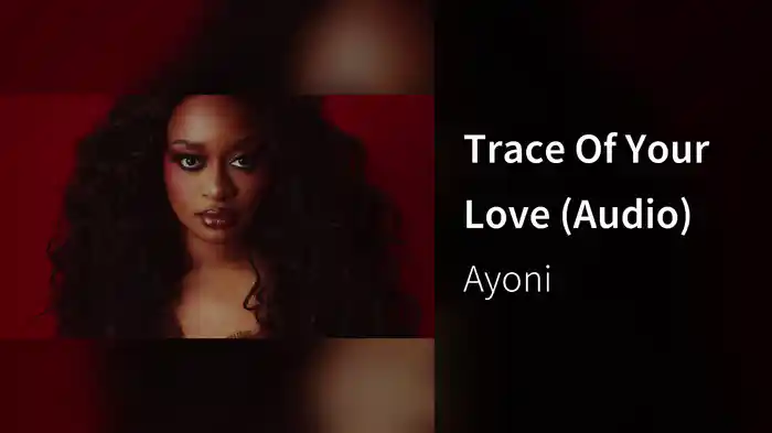 Trace Of Your Love (Audio)