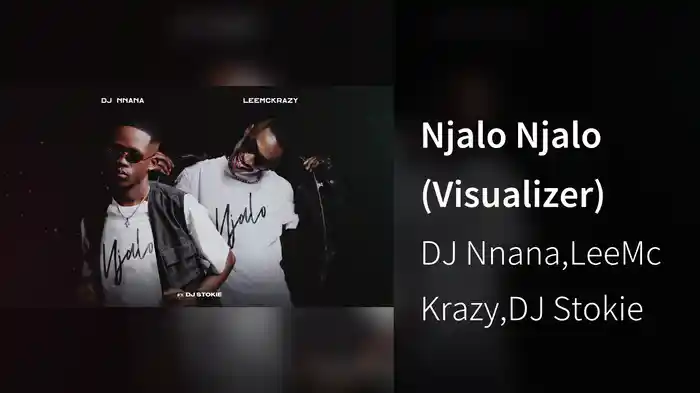 Njalo Njalo (Visualizer)