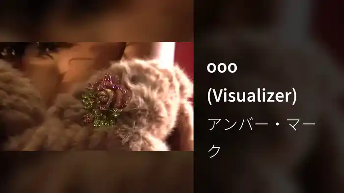ooo (Visualizer)