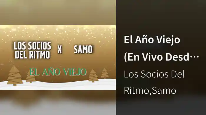 El Año Viejo (En Vivo Desde El Auditorio Nacional / LETRA)