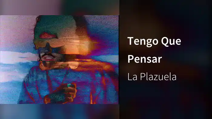 Tengo Que Pensar