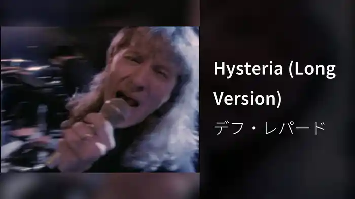 Hysteria (Long Version)