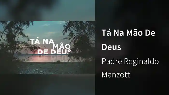 Tá Na Mão De Deus
