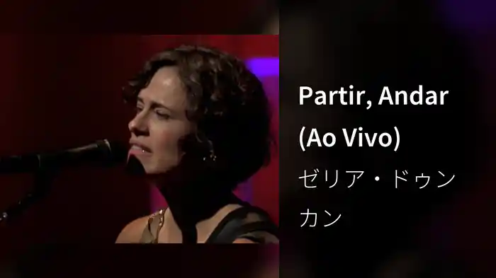 Partir, Andar (Ao Vivo)