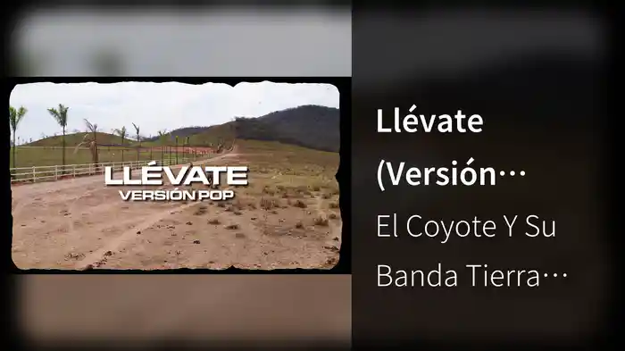 Llévate (Versión Pop/LETRA)