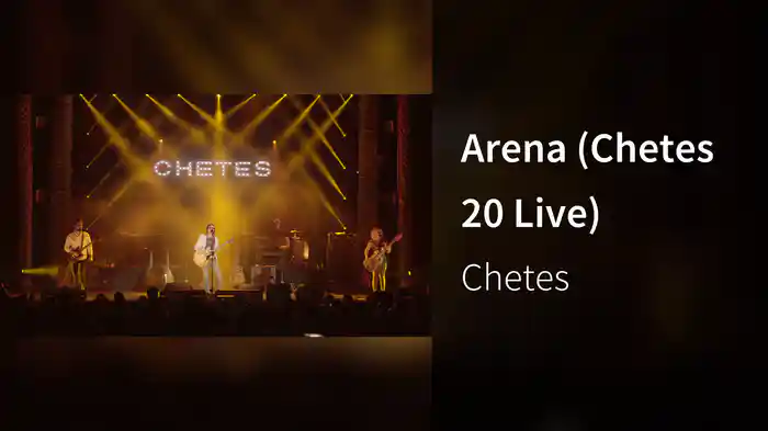Arena (Chetes 20 Live)