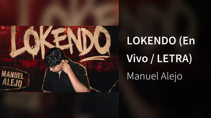 LOKENDO (En Vivo / LETRA)