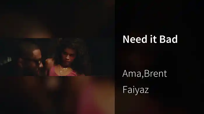 Need it Bad