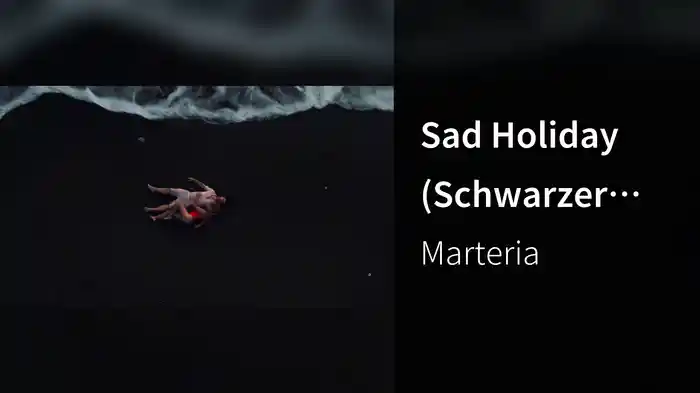 Sad Holiday (Schwarzer Sand)