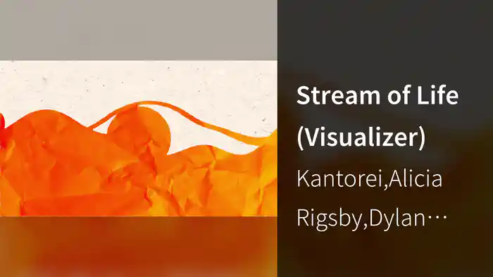 Stream of Life (Visualizer)