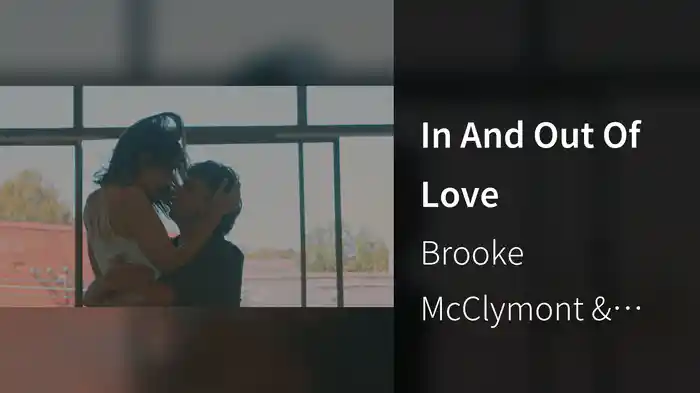 In And Out Of Love