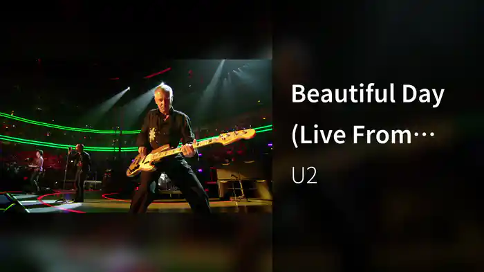 Beautiful Day (Live From Chicago, 2005 / Remastered 2024)
