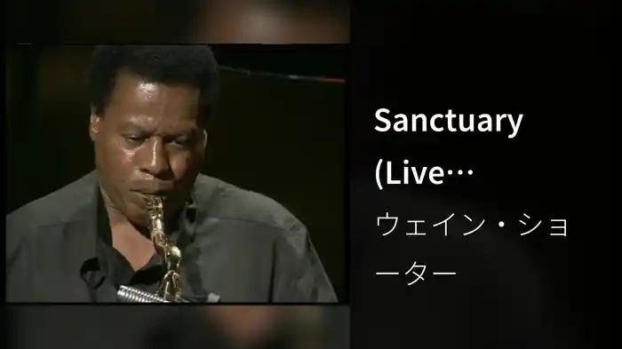 Sanctuary (Live Performance)