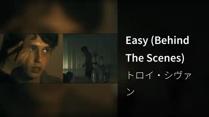 Easy (Behind The Scenes)