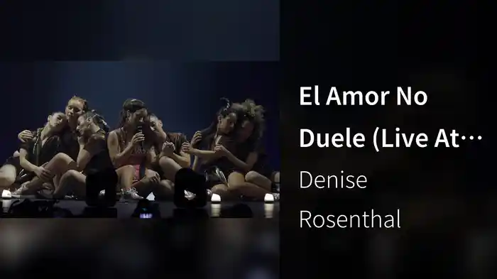 El Amor No Duele (Live At Movistar Arena / 2019)