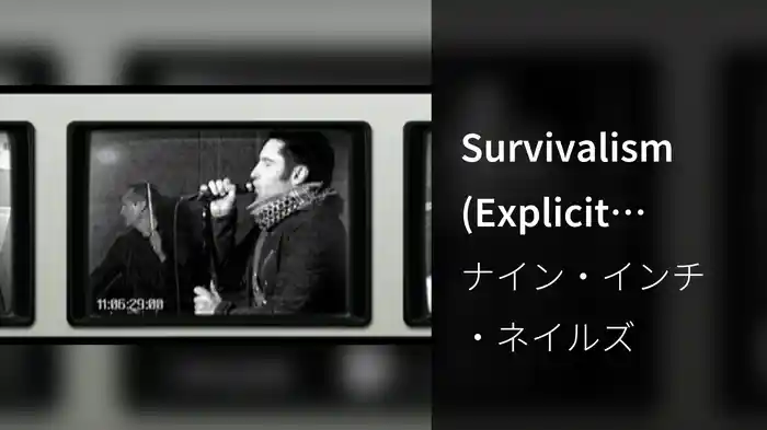 Survivalism (Explicit Version)