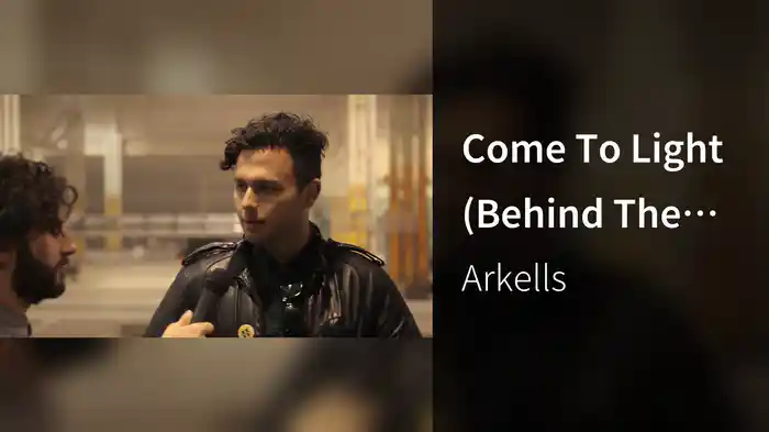 Come To Light (Behind The Scenes)