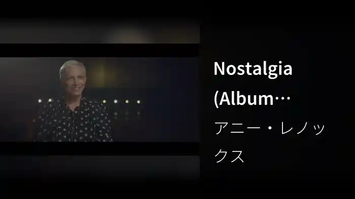 Nostalgia (Album Trailer)