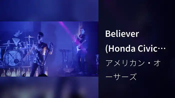 Believer (Honda Civic Tour Live From The Ogden Theatre)