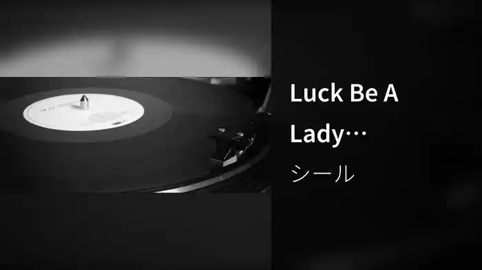 Luck Be A Lady (Visualiser)