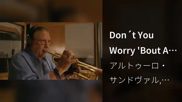 Don´t You Worry 'Bout A Thing