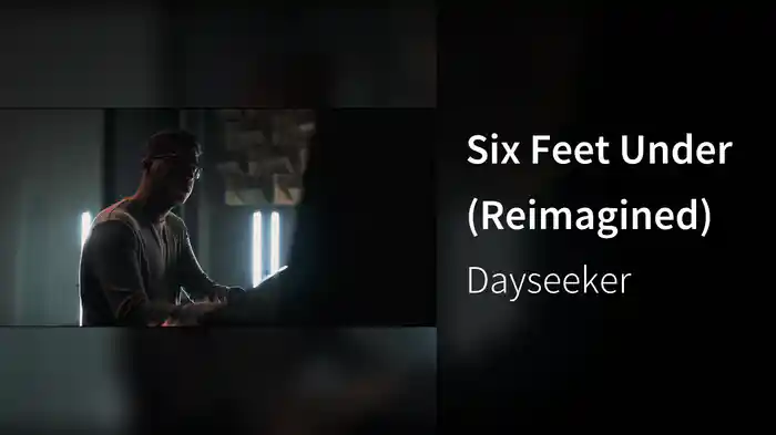 Six Feet Under (Reimagined)