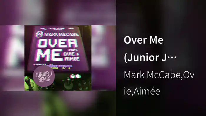 Over Me (Junior J Remix / Audio)