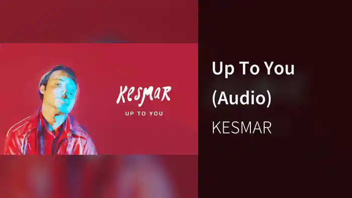 Up To You (Audio)
