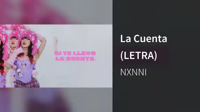 La Cuenta (LETRA)