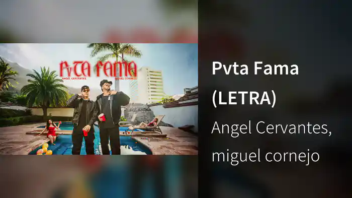 Pvta Fama (LETRA)