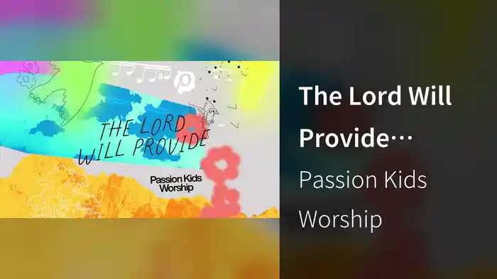 The Lord Will Provide (Audio)