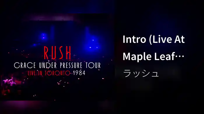 Intro (Live At Maple Leaf Gardens, Toronto, Canada, September 21, 1984)