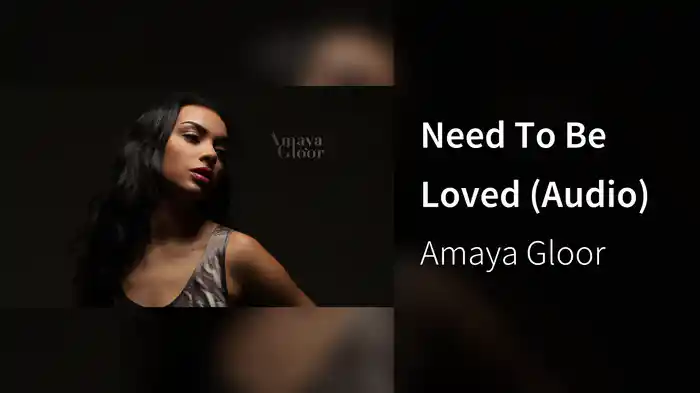 Need To Be Loved (Audio)