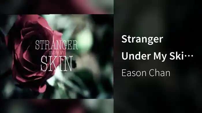 Stranger Under My Skin (Subtitle Version)
