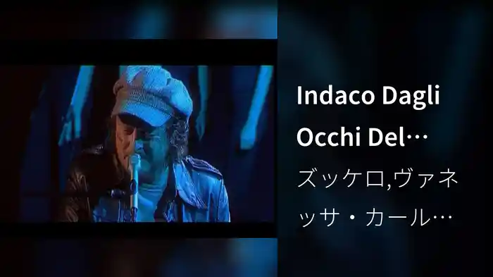 Indaco Dagli Occhi Del Cielo (Videoclip)