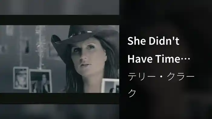 She Didn't Have Time (Closed-Captioned)