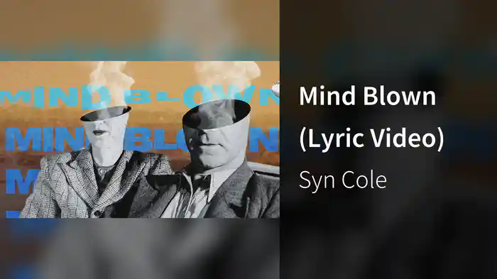 Mind Blown (Lyric Video)