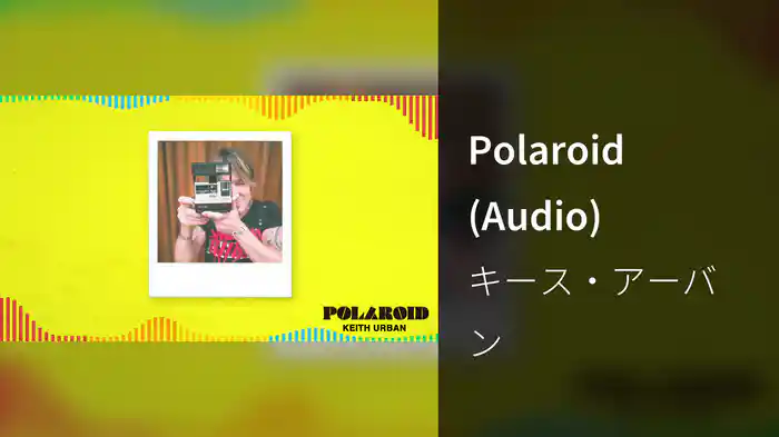 Polaroid (Audio)