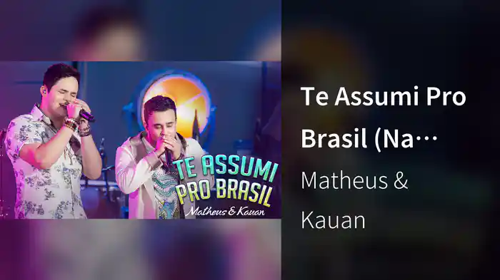 Te Assumi Pro Brasil (Na Praia 2 / Ao Vivo)