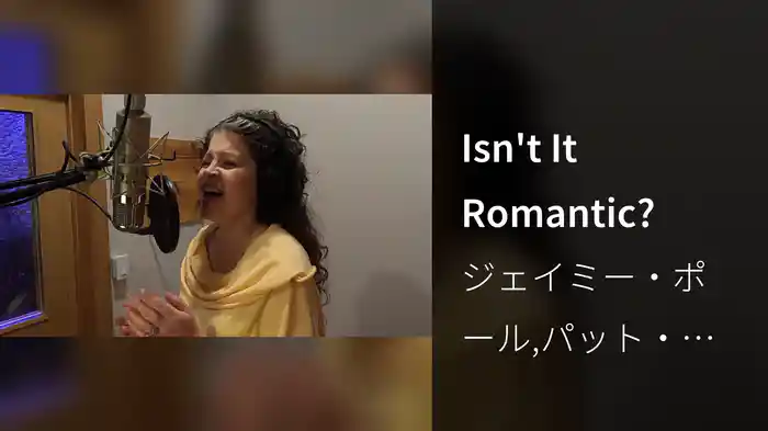 Isn't It Romantic?