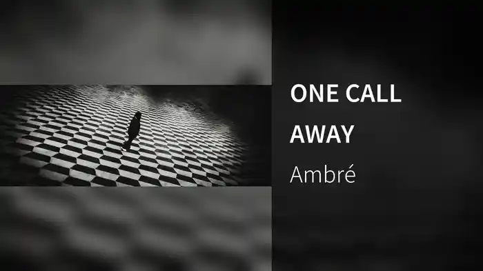 ONE CALL AWAY